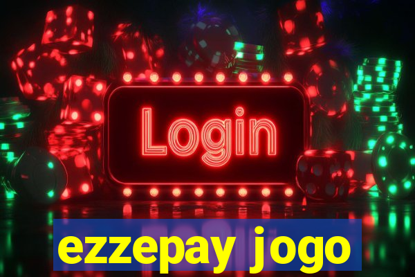 ezzepay jogo